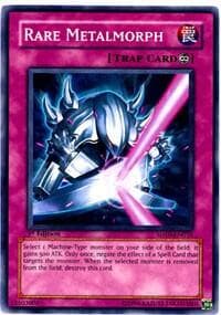 Rare Metalmorph
