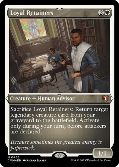 Loyal Retainers (Foil Etched)